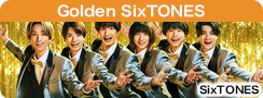 Golden SixTONES