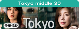 Tokyo middle 30